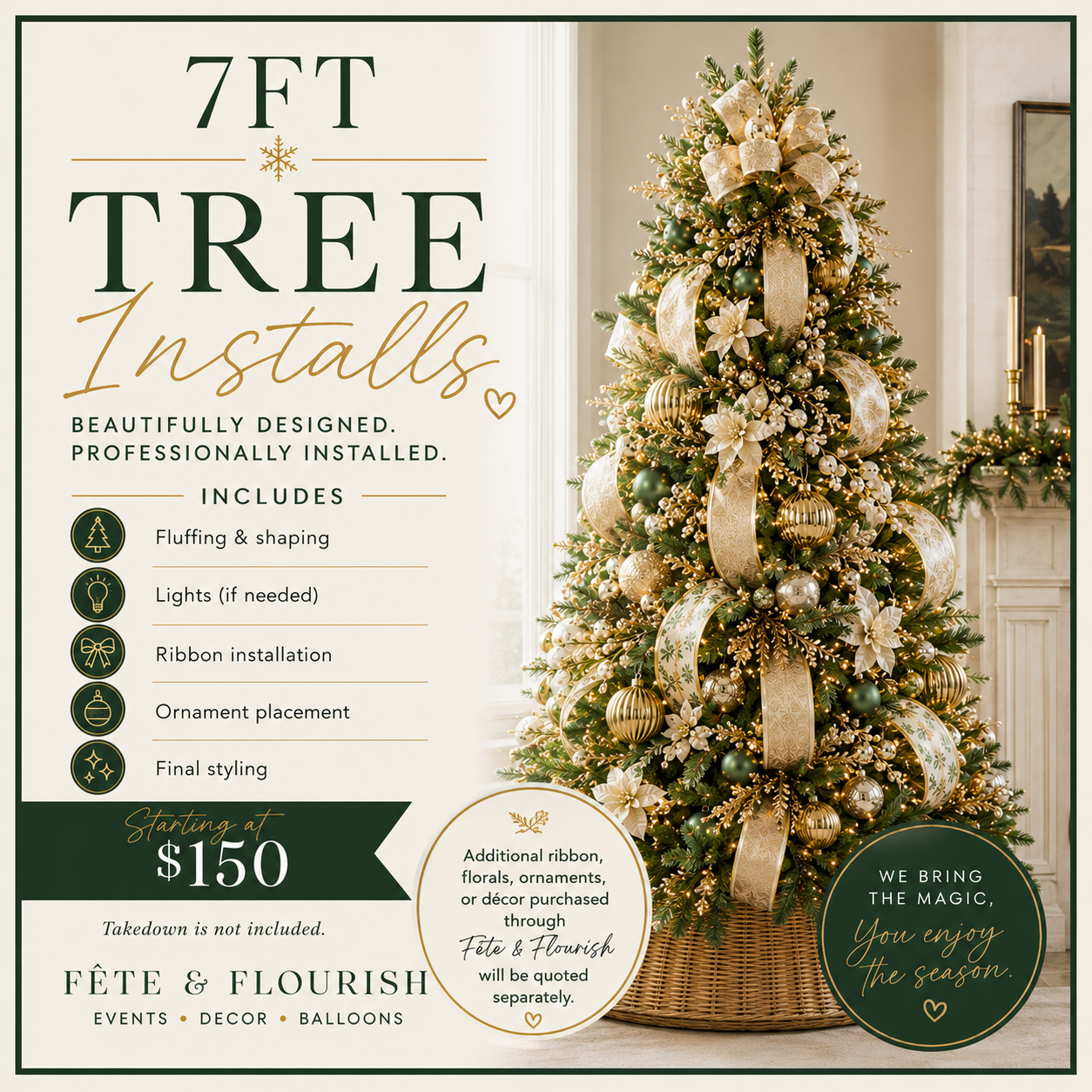 7ft Tree Install ($50 Deposit)