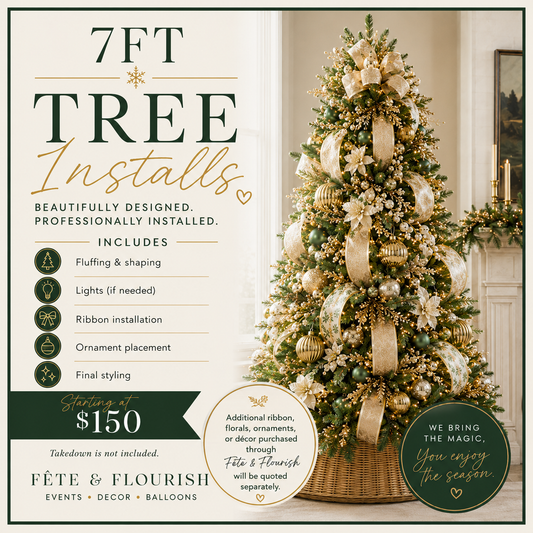 7ft Tree Install ($50 Deposit)