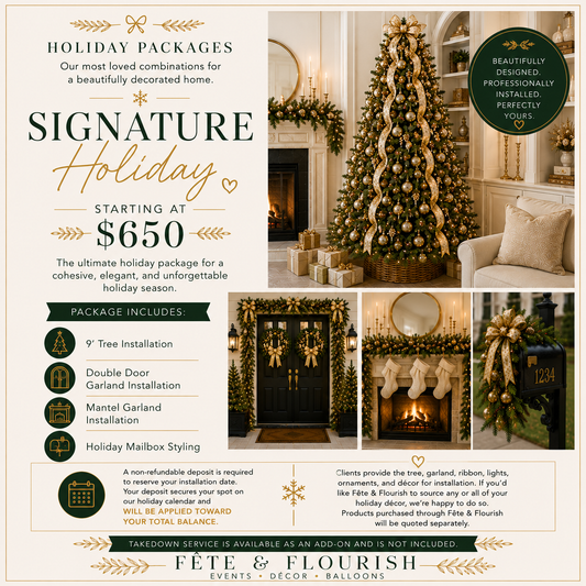 Signature Holiday Package ($50 Deposit)