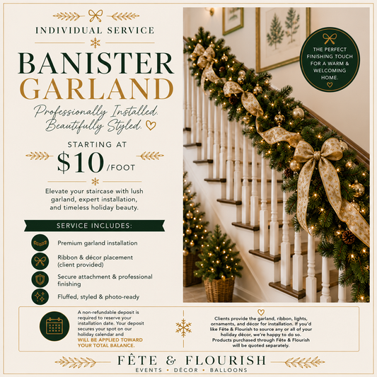 Banister Garland Installation ($50 Deposit)